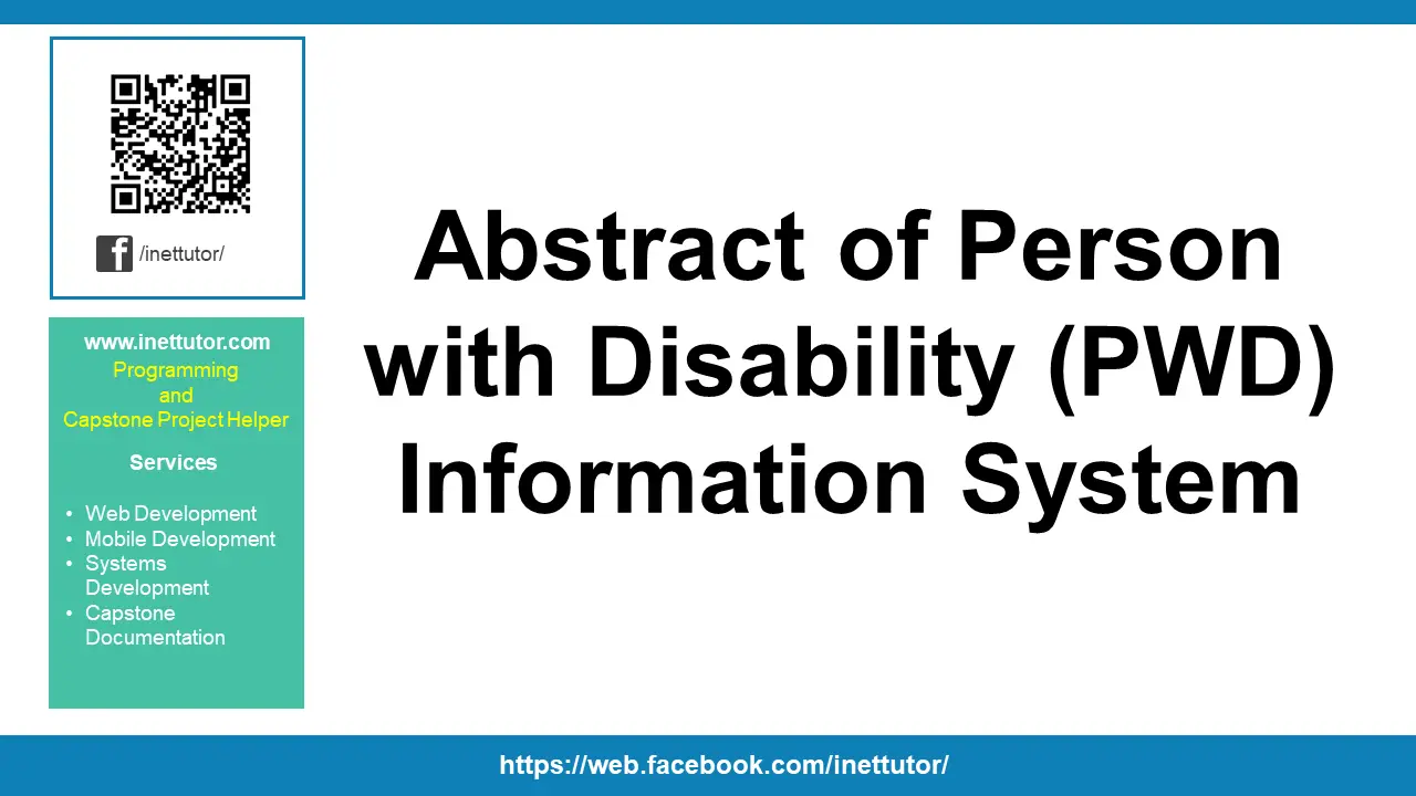 Abstract of Person with Disability (PWD) Information System