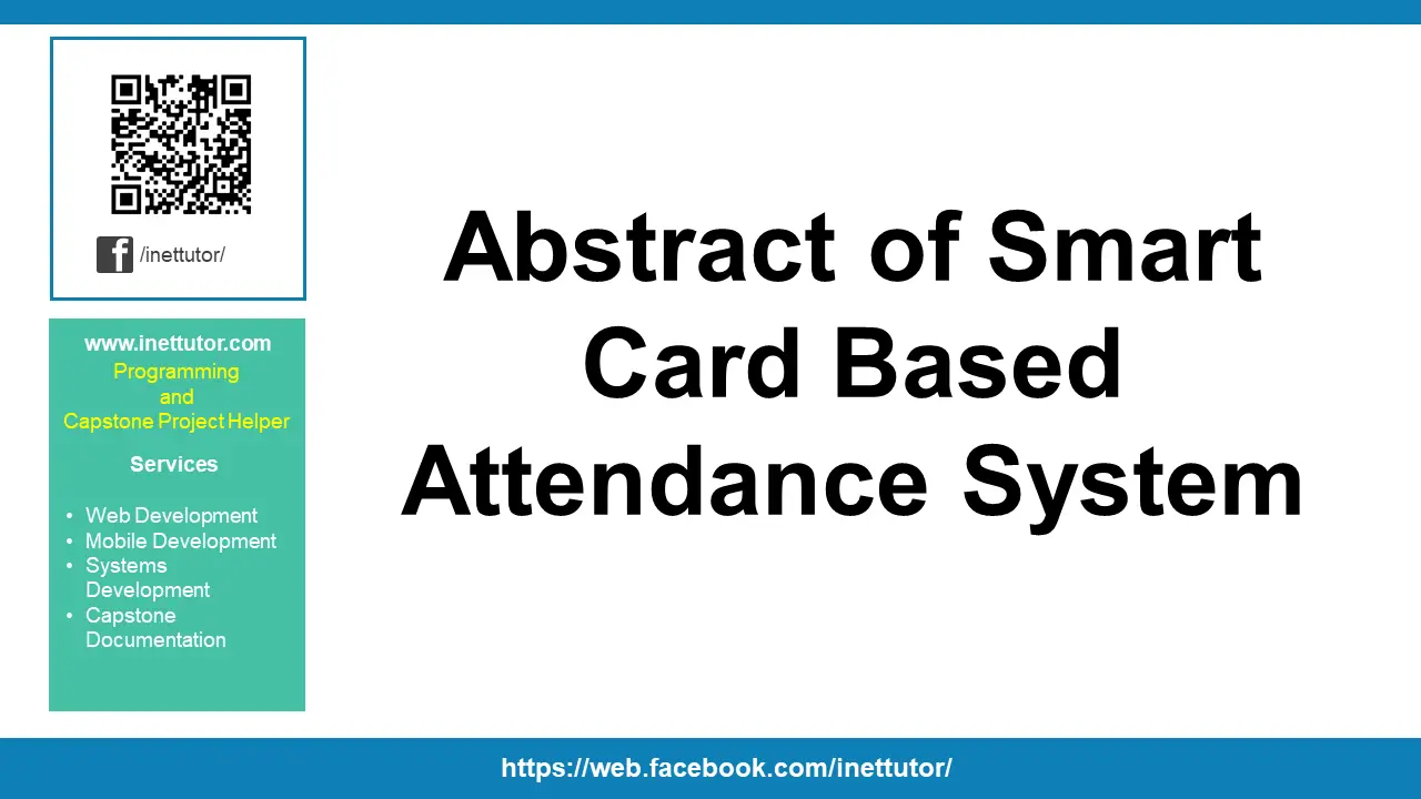 Abstract of Smart Card Based Attendance System