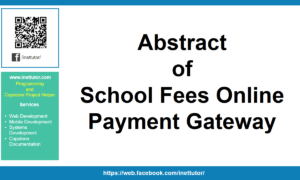 Abstract of School Fees Online Payment Gateway