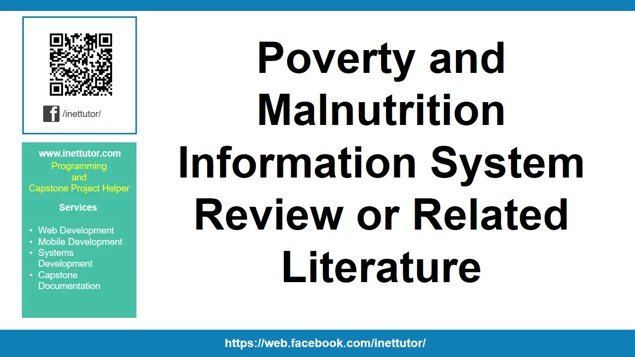 Poverty and Malnutrition Information System Review or Related Literature