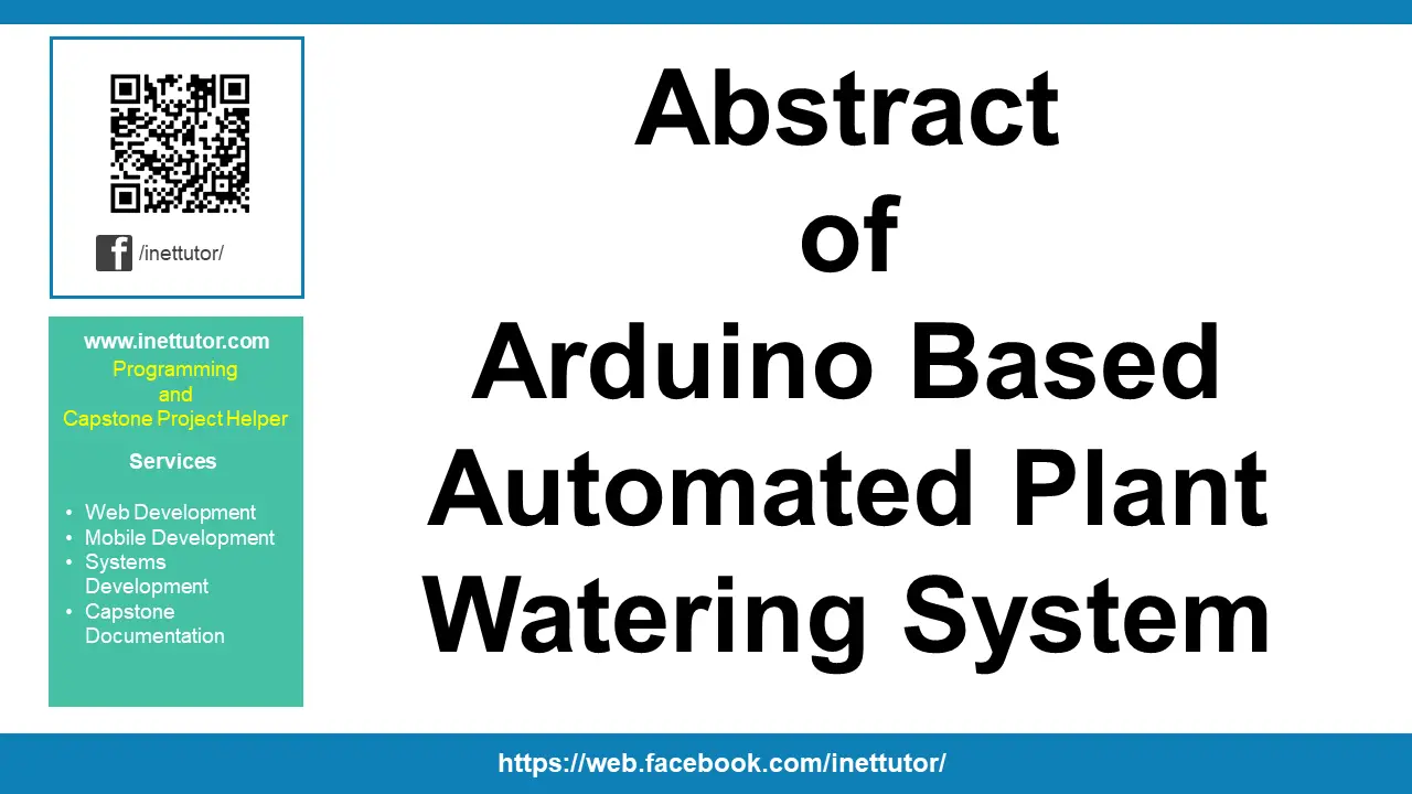 Abstract of Arduino Based Automated Plant Watering System
