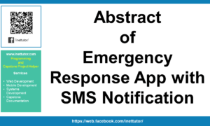 Abstract of Emergency Response App with SMS Notification