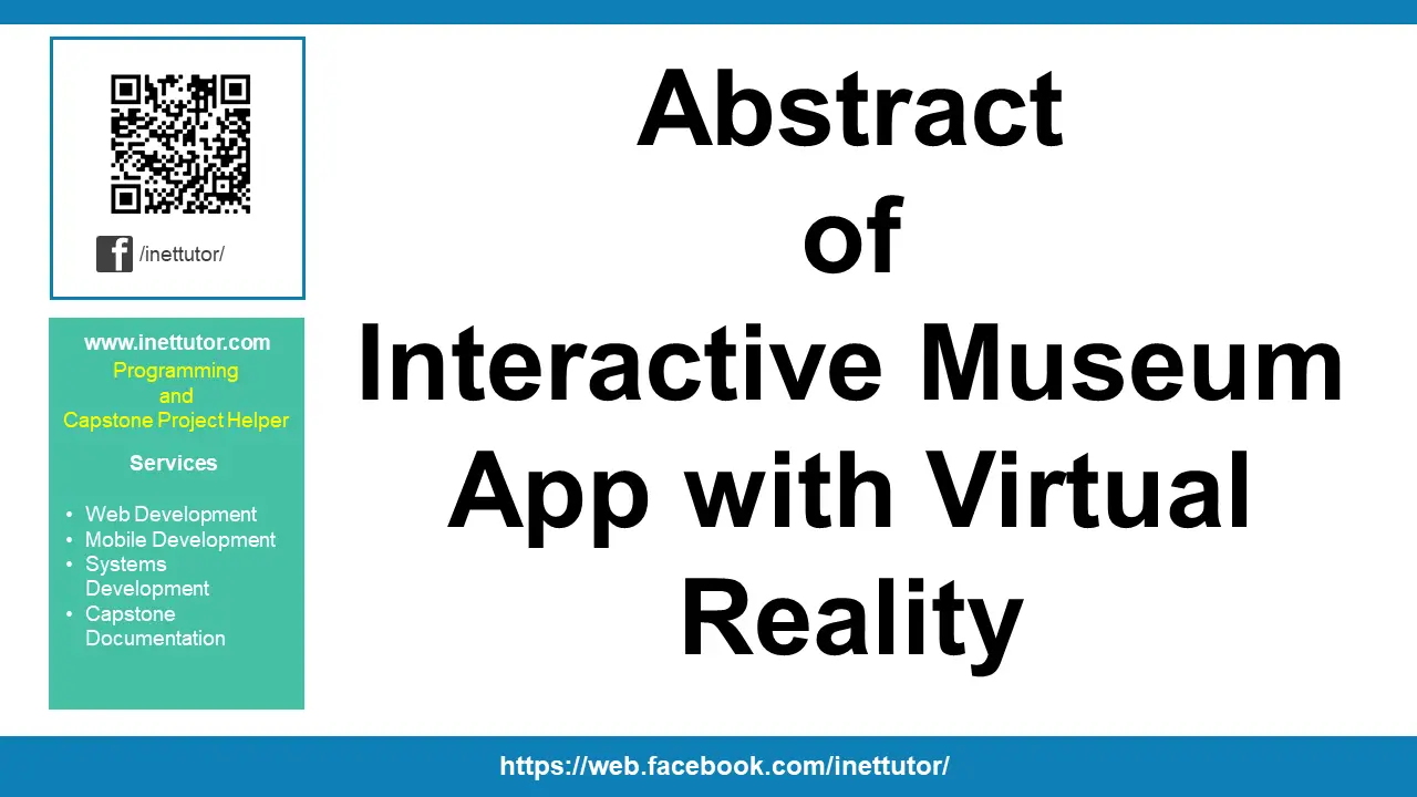 Abstract of Interactive Museum App with Virtual Reality