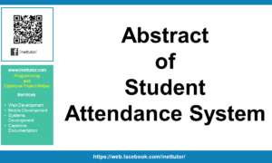 Abstract of Student Attendance System