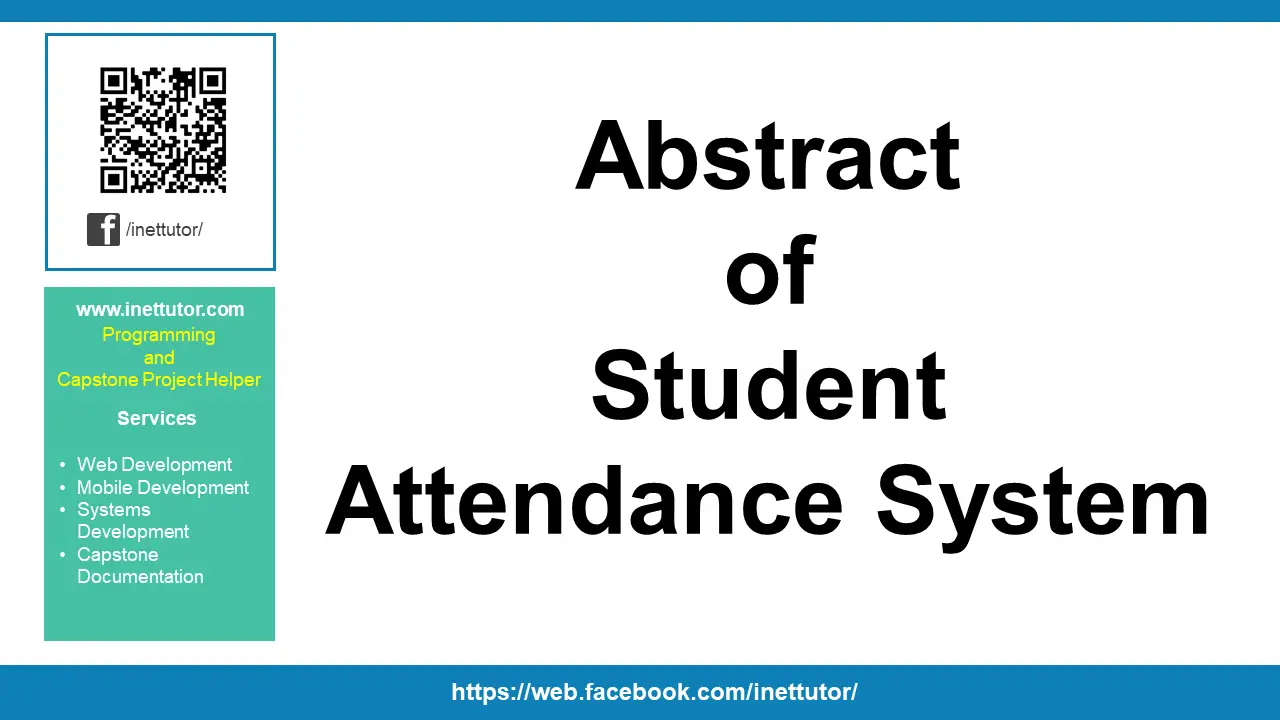 Abstract of Student Attendance System