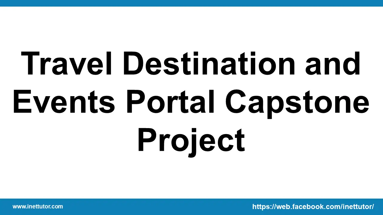 Travel Destination and Events Portal Capstone Project