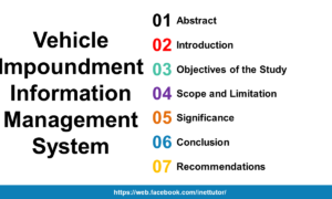 Vehicle Impoundment Information Management System