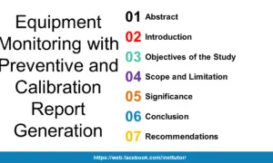 Equipment Monitoring with Preventive and Calibration Report Generation