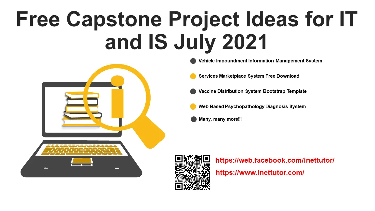 Free Capstone Project Ideas for IT and IS July 2021