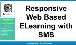 Responsive Web Based ELearning with SMS