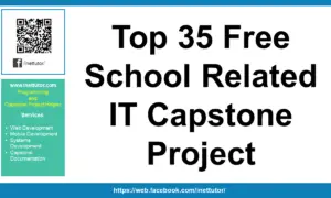 Top 35 Free School Related IT Capstone Project