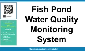 Fish Pond Water Quality Monitoring System