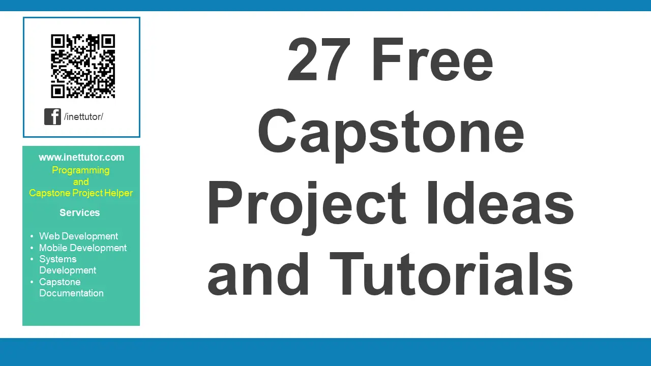 27 Free Capstone Project Ideas and Tutorials