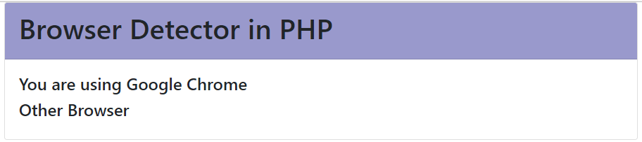 Browser Detector Script in PHP Free Source code and Tutorial - output