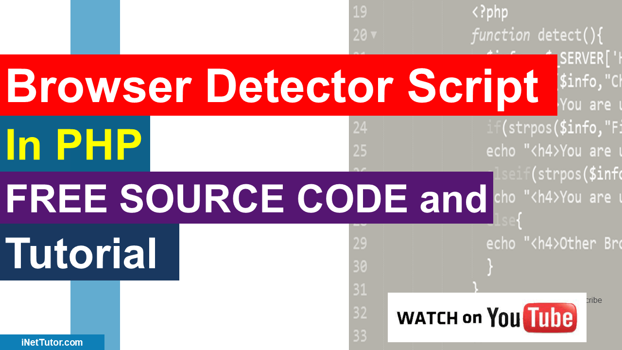 Browser Detector Script in PHP Free Source code and Tutorial