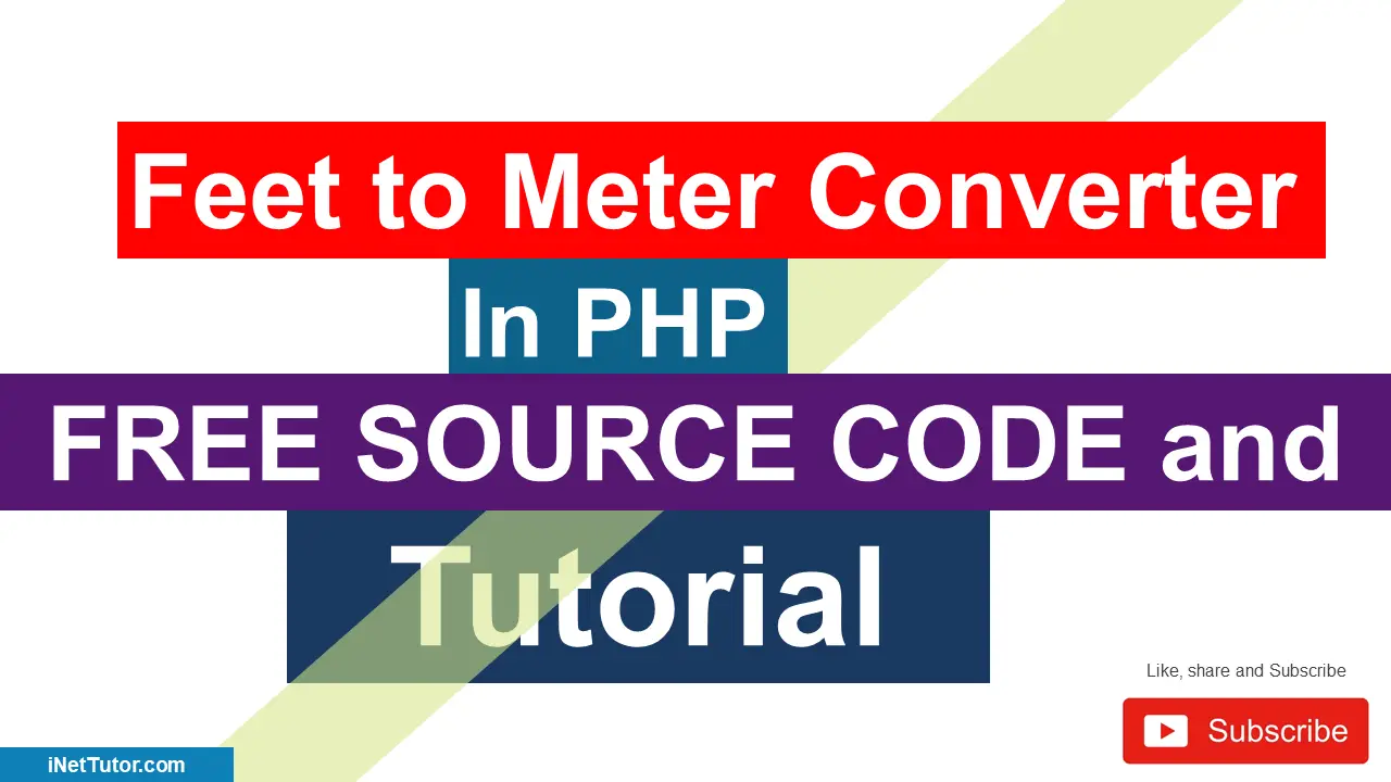 Feet to Meter Converter in PHP Free Source code and Tutorial