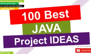 100 Best Java Project Ideas