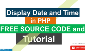 How to Display Date and Time in PHP