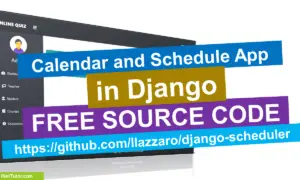 Calendar and Schedule App in Django Free Source code