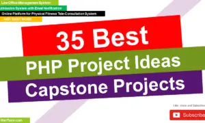 35 Best PHP Project Ideas