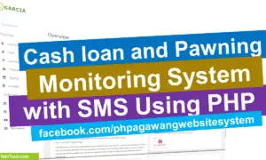 Cash loan and Pawning Monitoring System with SMS Using PHP