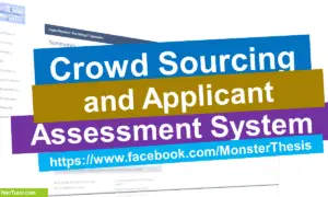 Crowd Sourcing and Applicant Assessment System