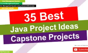 35 Best Java Project Ideas with Database