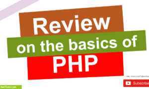 Review on the Basics of PHP
