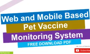 Web and Mobile Based Pet Vaccine Monitoring System