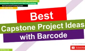 Best Capstone Project Ideas with Barcode