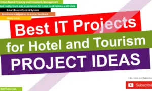 Best IT Projects for Hotel and Tourism