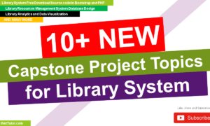 Capstone Project Topics for Library System