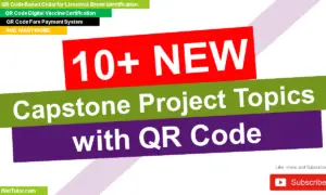 Capstone Project Topics with QR Code
