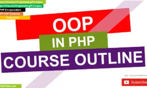 Course Outline Object Oriented Programming in PHP