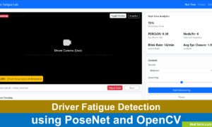 Driver Fatigue Detection using PoseNet and OpenCV