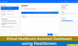 Virtual Healthcare Assistant Dashboard using Hashbrown
