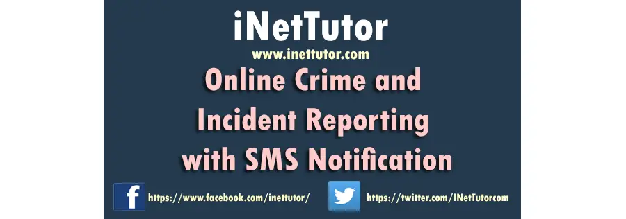 Online Crime and Incident Reporting with SMS Notification Capstone Documentation