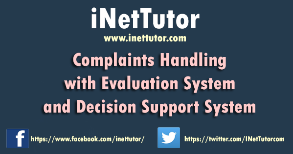 Complaints Handling with Evaluation System and Decision Support System Documentation