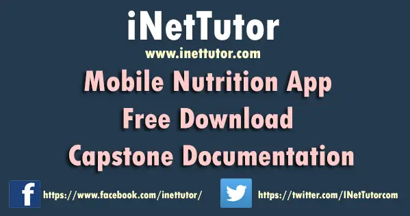 Mobile Nutrition App Free Download Capstone Documentation