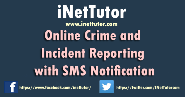 Online Crime and Incident Reporting with SMS Notification Capstone Documentation