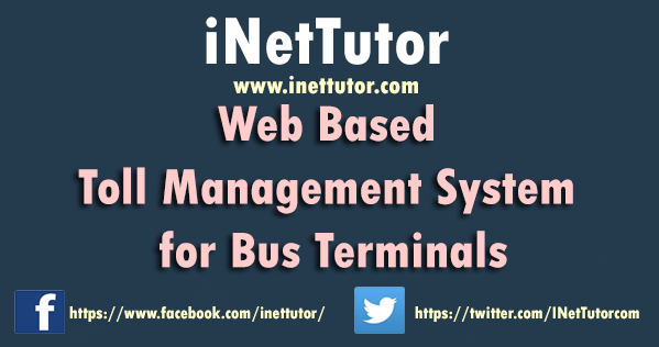 Toll Management System for Bus Terminals Capstone Documentation