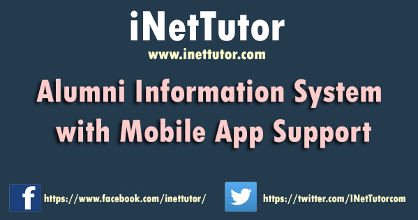 Alumni Information System with Mobile App Support Capstone Documentation
