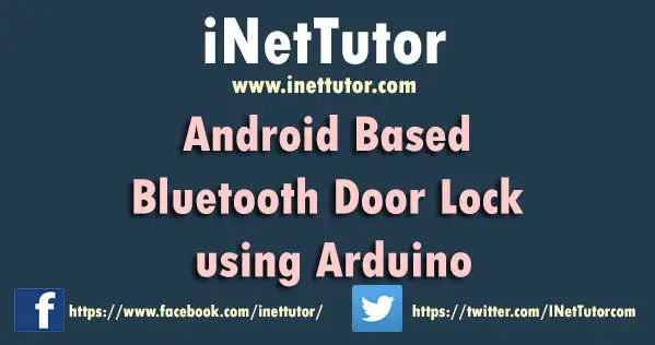Android Based Bluetooth Door Lock using Arduino PDF Documentation