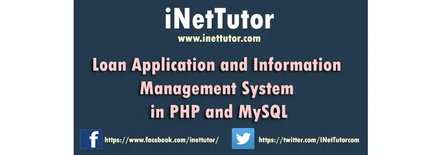Loan Application and Information Management System in PHP and MySQL Thesis Documentation