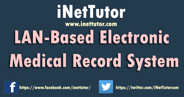 LAN-based Electronic Medical Record System Thesis Documentation